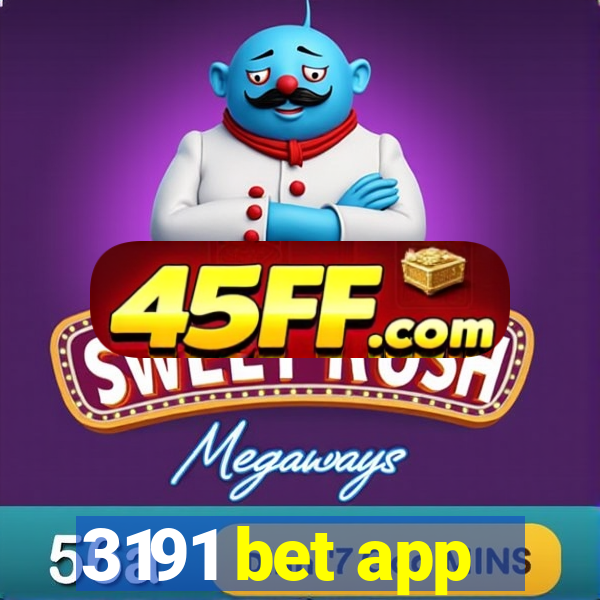 3191 bet app